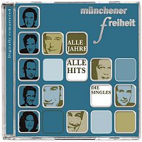 Munchener Freiheit – Alle Jahre alle Hits - Die Singles