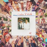 Amanda Rheaume – I Won't Hide