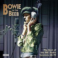 David Bowie – Bowie At the Beeb - The Best of the BBC Radio Sessions 68-72
