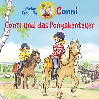 Conni – Conni und das Ponyabenteuer