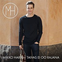 Mikko Harju – Taivas ei oo rajana