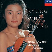 Kyung Wha Chung, London Symphony Orchestra, André Previn – Tchaikovsky: Violin Concerto / Sibelius: Violin Concerto