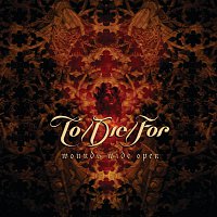 To/Die/For – Wounds Wide Open