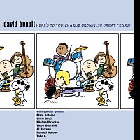 David Benoit – Here's To You Charlie Brown - 50 Great Years!