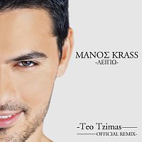 Manos Krass – Lipo [Teo Tzimas Remix]