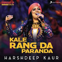 Harshdeep Kaur – Kale Rang Da Paranda (Folk Recreation)