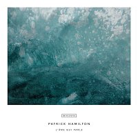 Patrick Hamilton – L'a?me qui parle