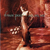 Dawn Penn – No, No, No