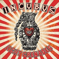 Incubus – Light Grenades