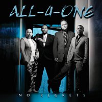 All-4-One – No Regrets