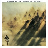 Stephan Micus – Listen To The Rain