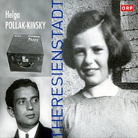 Maria Thomaschke, Ensemble Zwockhaus, Helga Pollak Kinsky, Bernhard Fellinger – Theresienstadt