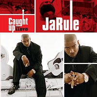 Ja Rule – Caught Up [Int'l ECD Maxi]