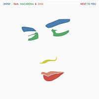 Jimny – Next To You (feat. Macarena & Zaia)