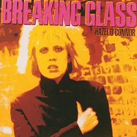 Hazel O'Connor – Breaking Glass