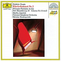 Martha Argerich, National Symphony Orchestra Washington, Mstislav Rostropovich – Chopin: Piano Concerto No.2; Scherzo; Polonaise; 3 Mazurkas
