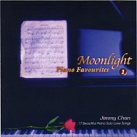Jimmy Chan – MOONLIGHT PIANO FAVOURITES 1