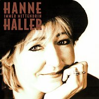Hanne Haller – Immer mittendrin [Expanded Edition]