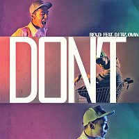 Rex.D – Don't (feat. Ovan & DJ Tiz)