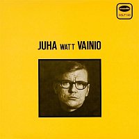 Juha Vainio – Juha Watt Vainio