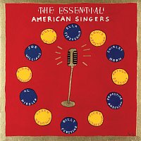 The Essential American Singers