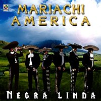 Mariachi América – Negra Linda