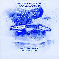 Tee Grizzley – Tee’s Coney Island (Deluxe)