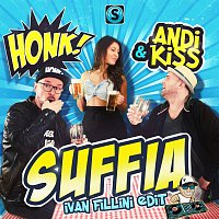 Honk!, Andi Kiss, Ivan Fillini – Suffia