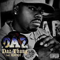 Daz Dillinger, Kurupt – Daz Thang