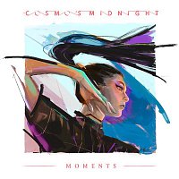 Cosmo's Midnight – Moments - EP