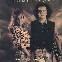 Complices – Angeles Desangelados