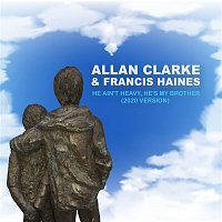 Allan Clarke & Francis Haines – He Ain't Heavy, He's My Brother (2020 Version)