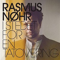 Rasmus Nohr – I stedet for en tatovering