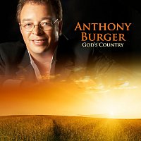 Anthony Burger – God's Country