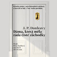 Petra Špalková, Jan Hartl, Jiří Dvořák – Donleavy: Dáma, která měla ráda čisté záchodky CD