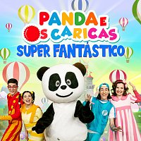 Panda e Os Caricas – Super Fantástico