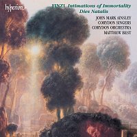 John Mark Ainsley, Corydon Singers, Matthew Best – Finzi: Dies natalis & Intimations of Immortality