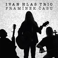 Ivan Hlas, Ivan Hlas Trio – Pramínek času MP3