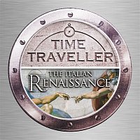 Various  Artists – Time Traveller: The Italian Renaissance