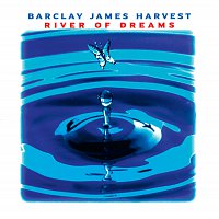 Barclay James Harvest – River Of Dreams