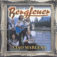 Bergfeuer – Best of - Ciao Marlena