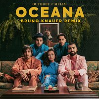 OUTROEU, Melim, Bruno Knauer – Oceana [Bruno Knauer Remix]