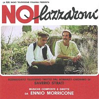Ennio Morricone – Noi lazzaroni [Original Motion Picture Soundtrack / Remastered 2021]