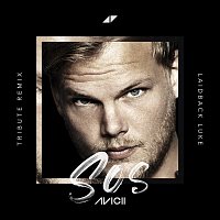 Avicii, Aloe Blacc – SOS [Laidback Luke Tribute Remix]