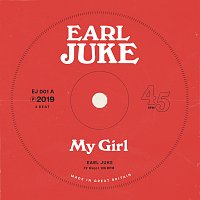 Earl Juke – My Girl
