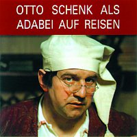 Otto Schenk – Otto Schenk als Adabei auf Reisen