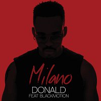 Donald, Black Motion – Milano