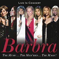 Barbra Streisand – The Music...The Mem'ries...The Magic!