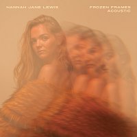 Hannah Jane Lewis – Frozen Frames [Acoustic]