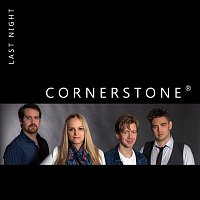 Cornerstone – Last Night